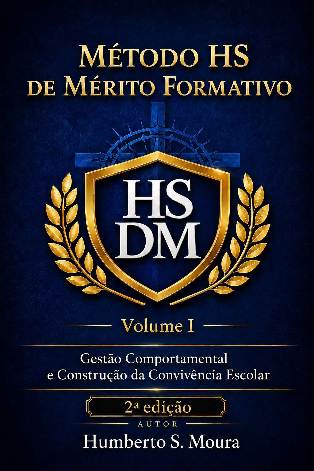 Método HS de Mérito Formativo — 2ª edição