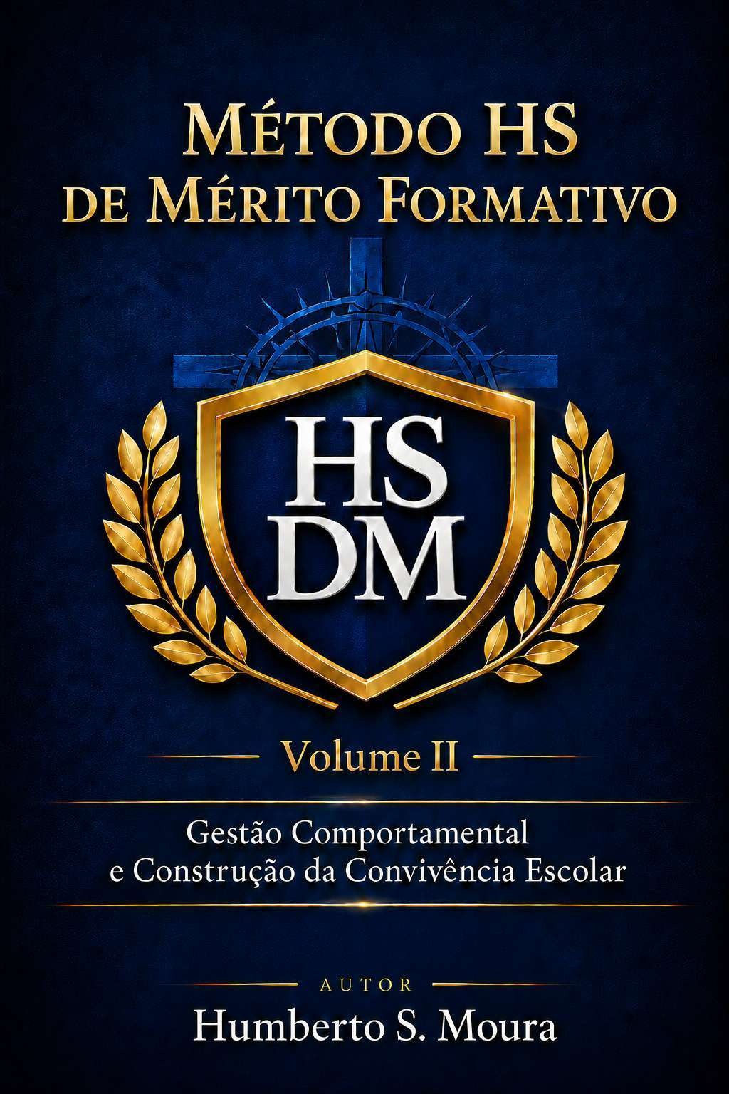 Gestão da Convivência Escolar Baseada em Evidências — Volume II